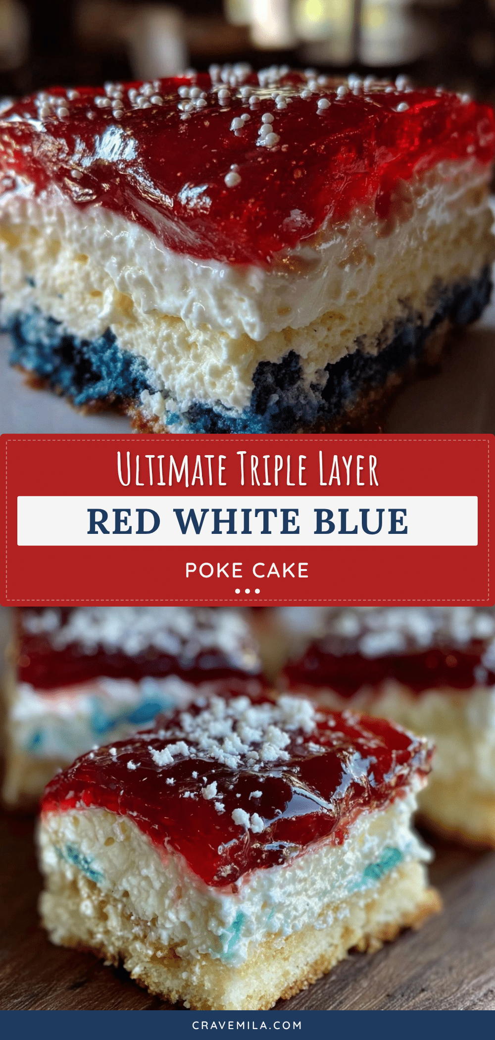triple layered red white and blue poke cake recipe